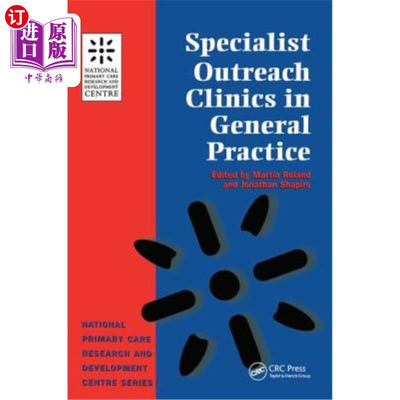 海外直订医药图书Specialist Outreach Clinics in General Practice 全科专科外展诊所