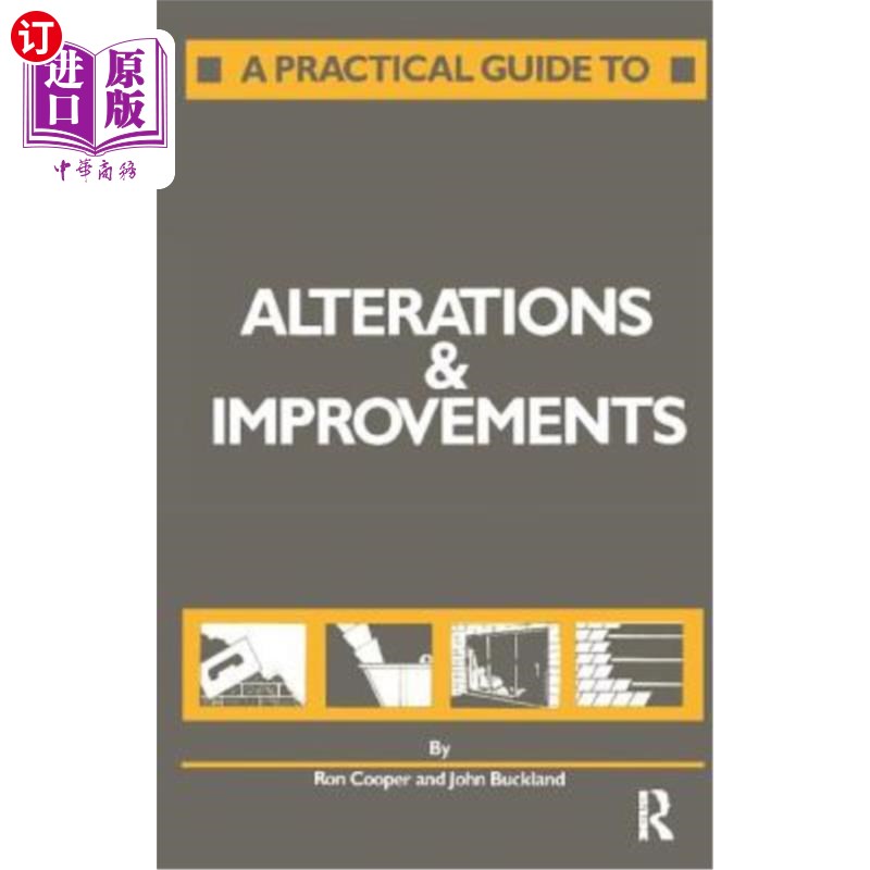 海外直订A Practical Guide to Alterations and Improvements 改造和改进实用指南