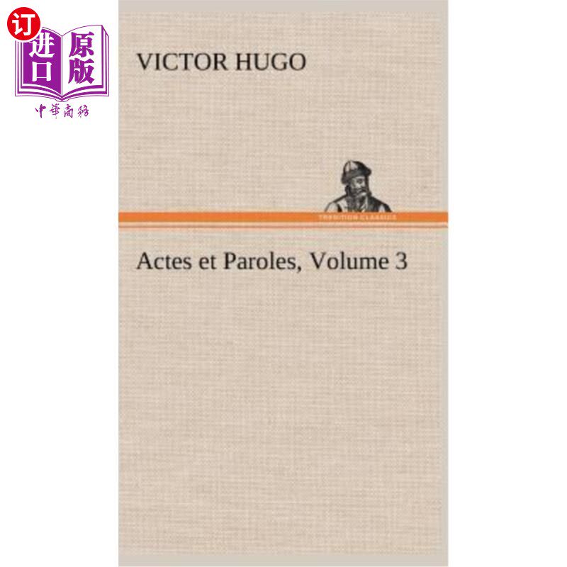 海外直订法语 Actes et Paroles, Volume 3 行动与言语,第三卷