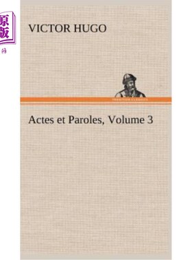 海外直订法语 Actes et Paroles, Volume 3 行动与言语，第三卷