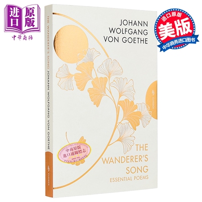 流浪者之歌 精选诗集 歌德 The Wanderers Song Essential Poems 英文原版 Johann Wolfgang von Goethe【中商原版】