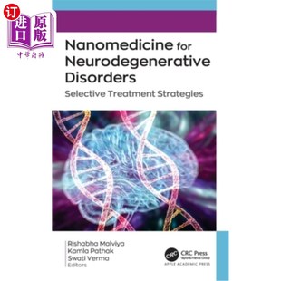 海外直订医药图书Nanomedicine for Neurodegenerative Disorders: Selective Treatment Strategies 神经退行性疾病的纳米药