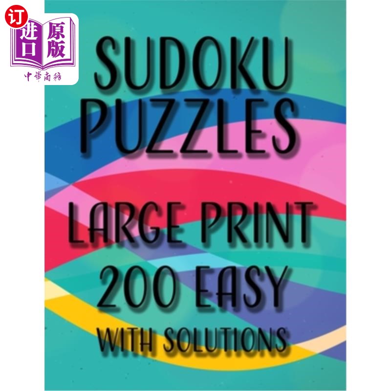 海外直订Sudoku Puzzles Large Print 200 Easy With Solutions: One Puzzle Per Page, Easy to 数独谜题大号印刷200个简单