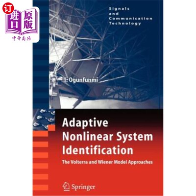 海外直订医药图书Adaptive Nonlinear System Identification: The Volterra and Wiener Model Approach 自适应非线性系统识