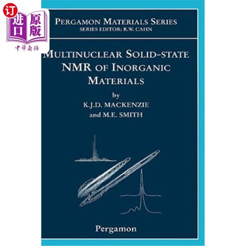 海外直订Multinuclear Solid-State Nuclear Magnetic Resonance of Inorganic Materials, 6