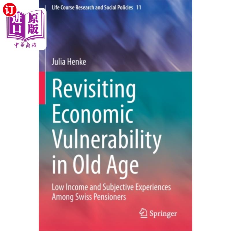 海外直订Revisiting Economic Vulnerability in Old Age 重新审视老年经济脆弱性