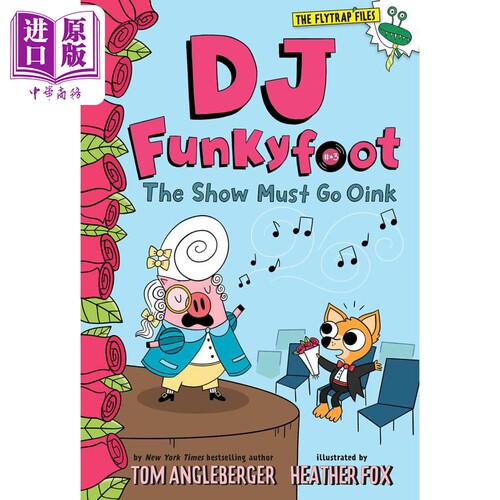 现货 DJ Funkyfoot#3 The Show Must Go Oink 演出必须进行 英文原版 儿童绘本 动物故事 Tom Angleberger 3-6岁【中商原版】
