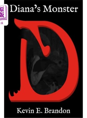 海外直订Diana's Monster: A Novella 《戴安娜的怪物:中篇小说