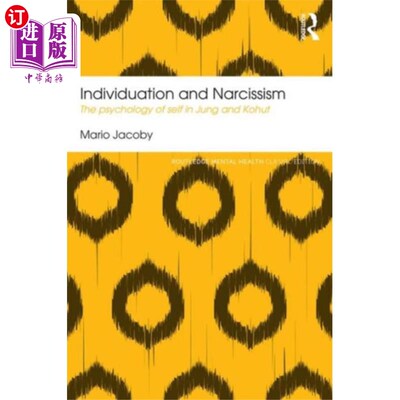 海外直订Individuation and Narcissism 个性化和自恋
