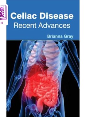 海外直订医药图书Celiac Disease: Recent Advances 腹腔疾病：最新进展