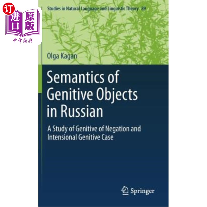 海外直订Semantics of Genitive Objects in Russian: A Study of Genitive of Negation and In俄语属格宾语的语义：否定属格和