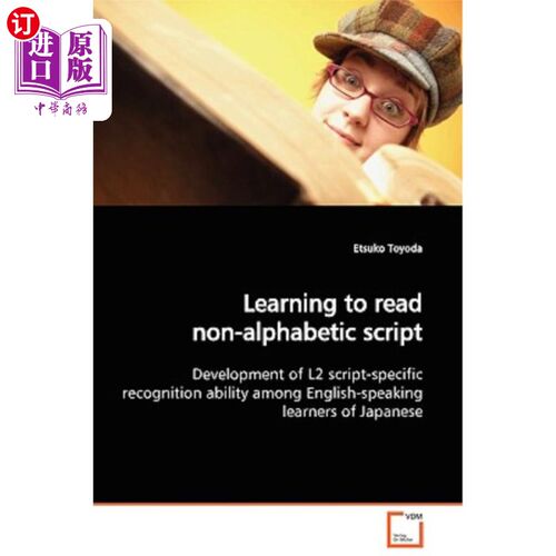 海外直订Learning to read non-alphabetic script 学习阅读非字母文字