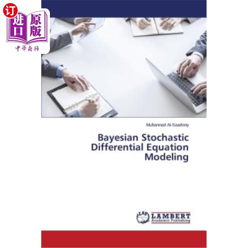 海外直订Bayesian Stochastic Differential Equation Modeling 贝叶斯随机微分方程模型