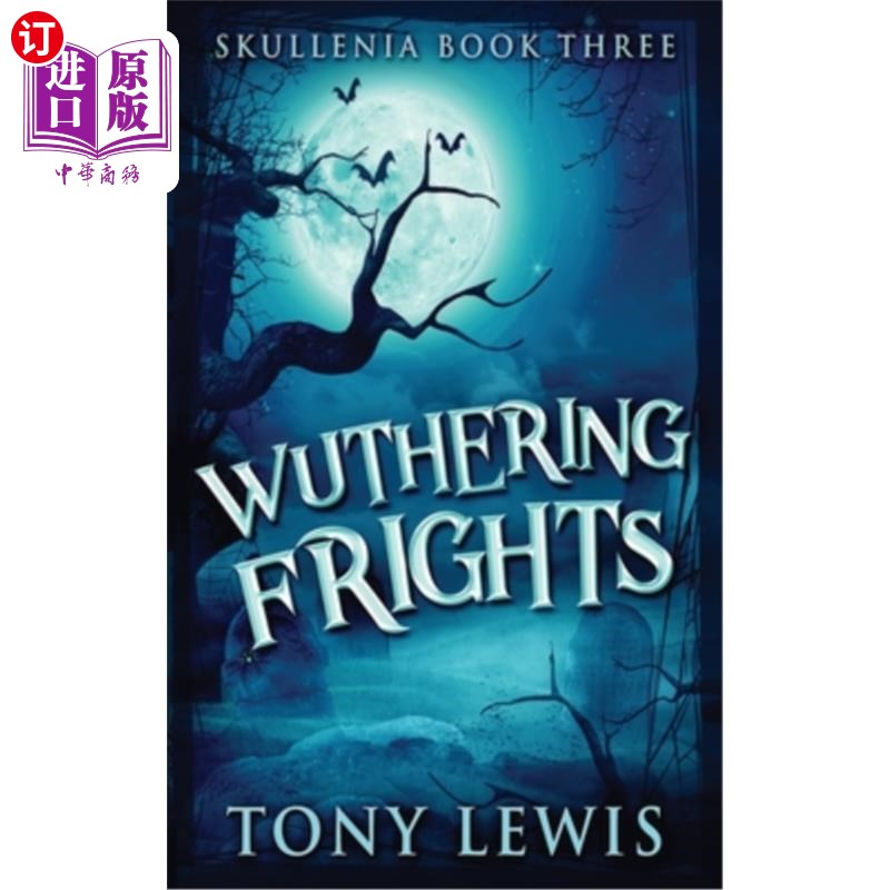 海外直订Wuthering Frights 呼啸恐惧