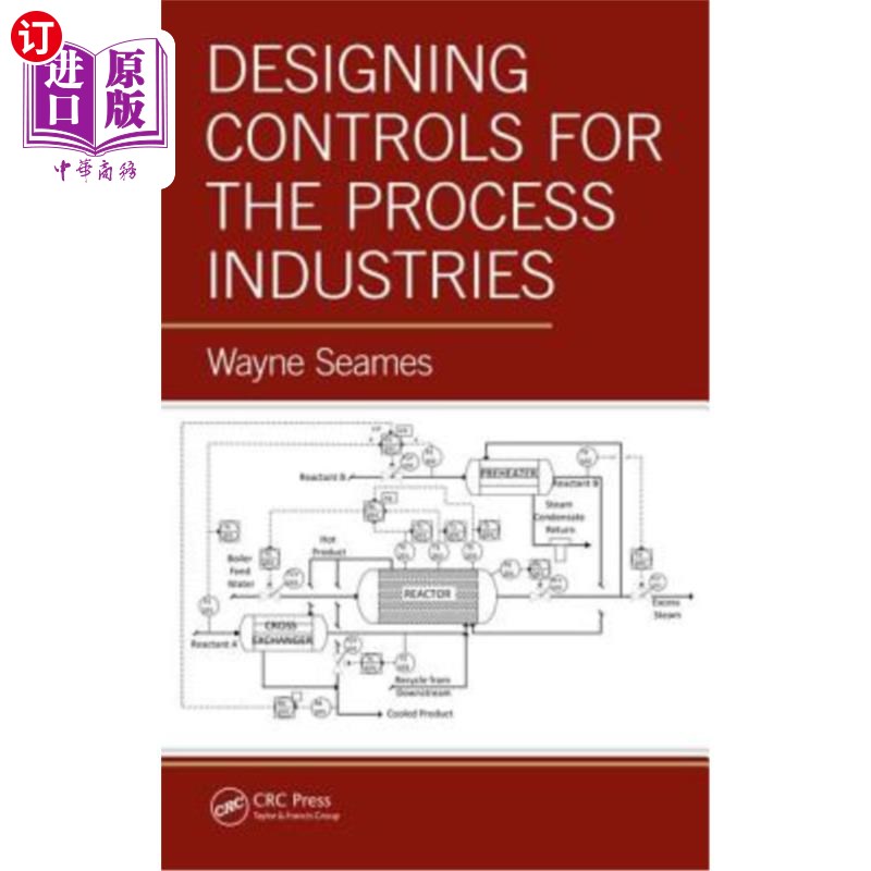 海外直订Designing Controls for the Process Industries 为流程工业设计控制
