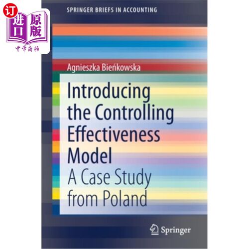 海外直订Introducing the Controlling Effectiveness Model: A Case Study from Poland 介绍控制有效性模型:以波兰为例