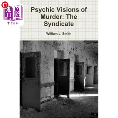 海外直订Psychic Visions of Murder: The Syndicate 谋杀的心理想象：辛迪加