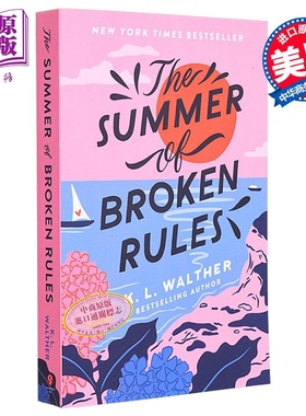 打破规约的夏季 Summer of Broken Rules 英文原版 K L Walther国际流行小说 青春爱情小说【中商原版】