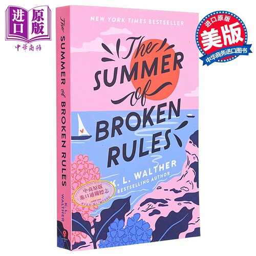 打破规约的夏季 Summer of Broken Rules 英文原版 K L Walther国际流行小说 青春爱情小说【中商原版】