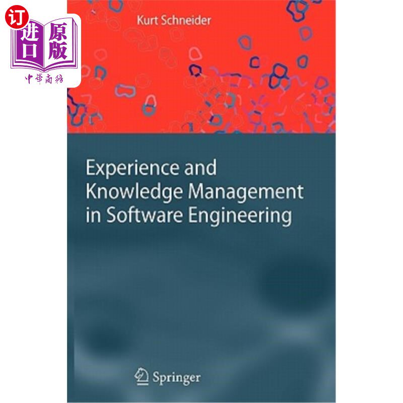 海外直订Experience and Knowledge Management in Software Engineering 软件工程中的经验和知识管理