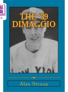 海外直订The '39 DiMaggio “39迪马吉奥