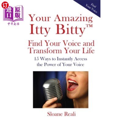 海外直订医药图书Your Amazing Itty Bitty(TM) Find Your Voice and Transform Your Life: 15 Ways to  发现你的声音，改变
