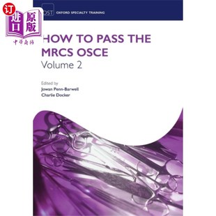 海外直订医药图书How to Pass the MRCS OSCE Volume 2 如何通过MRCS OSCE卷2