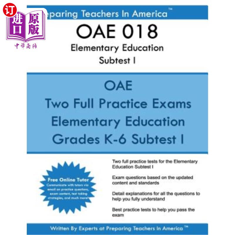 海外直订OAE 018 Elementary Education Subtests I: OAE 018 Ohio Teachers Exam OAE 018基础教育子测验I:OAE 018俄亥俄州