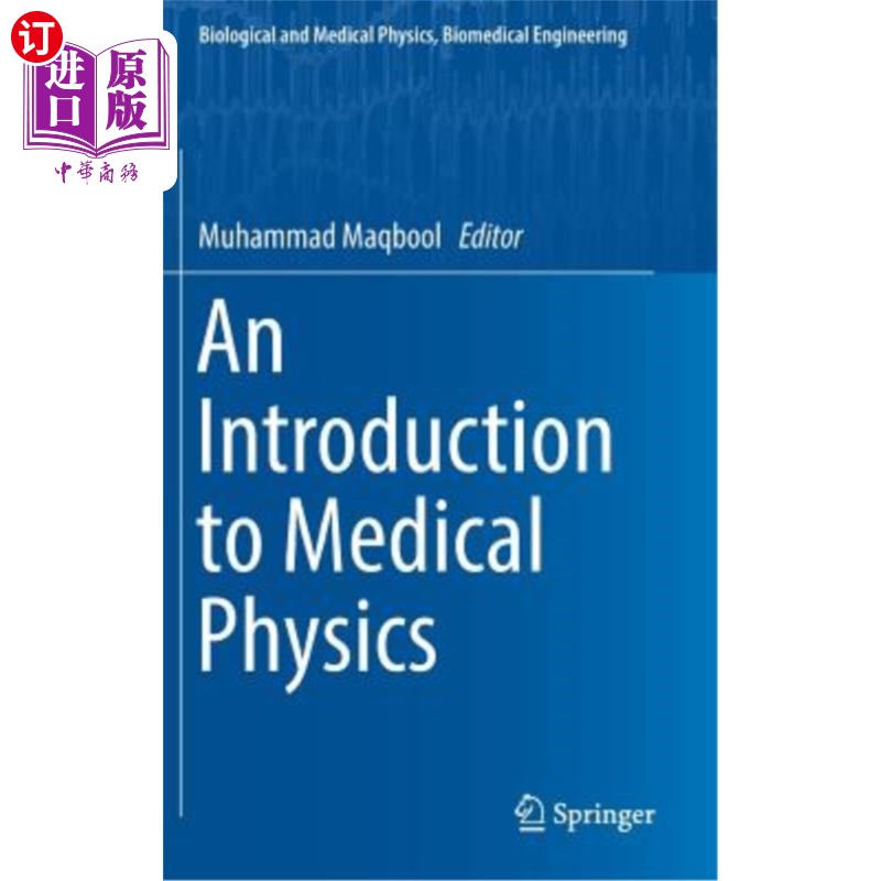 海外直订An Introduction to Medical Physics 医学物理学导论