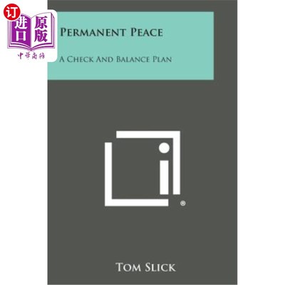海外直订Permanent Peace: A Check and Balance Plan 永久和平：制衡计划
