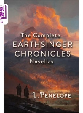 海外直订Earthsinger Chronicles Novellas: The Complete Collection 地球歌手编年史中篇小说：全集