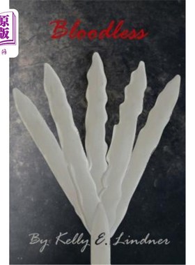 海外直订Bloodless 不流血