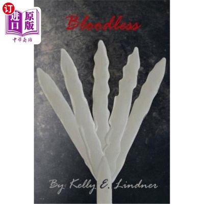 海外直订Bloodless 不流血