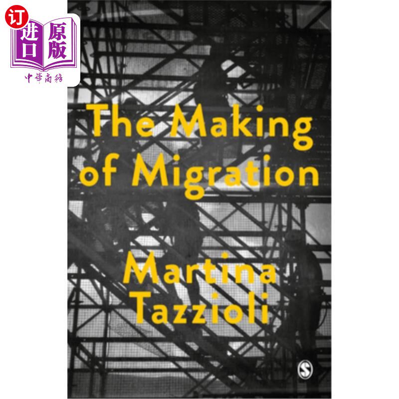 海外直订The Making of Migration: The Biopolitics of Mobility at Europe's Borders 《移民的形成:欧洲边境流动的生物政
