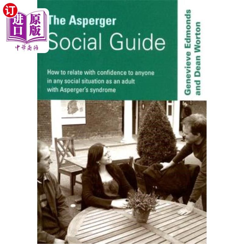 海外直订The Asperger Social Guide: How to Relate to Anyone in Any Social Situation as an 阿斯伯格社会指南:作为一个