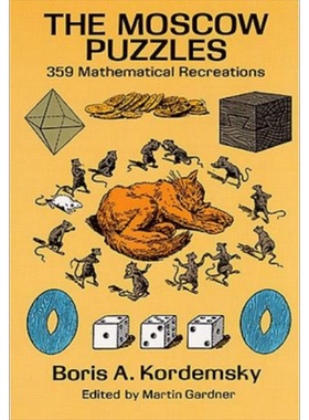 莫斯科谜题 359个数学重现 英文原版 Moscow Puzzles 359 Mathematical Recreations Boris A Kordemsky【中商原版】