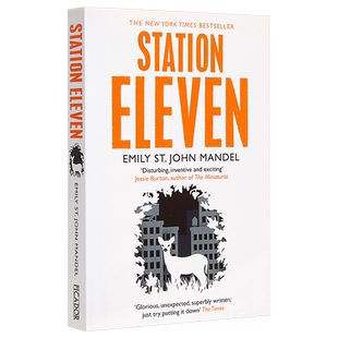 【中商原版】英文原版 Station Eleven 第十一站 英国科幻文学奖 科幻小说 艾米丽 曼德尔 Emily St John Mandel
