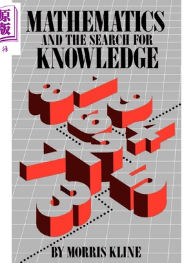 现货 数学与知识的探求 豆瓣高分 英文原版 Mathematics and the Search for Knowledge Morris Kline【中商原版】