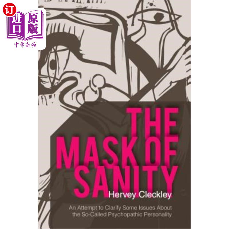 海外直订医药图书The Mask of Sanity: An Attempt to Clarify Some Issues about the So-Called Psycho