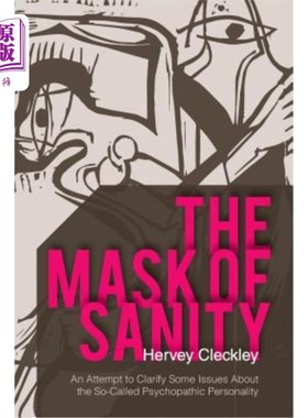 海外直订医药图书The Mask of Sanity: An Attempt to Clarify Some Issues about the So-Called Psycho