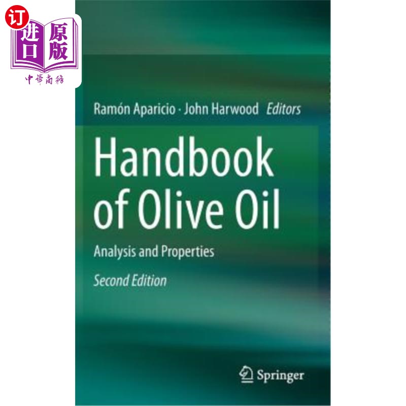 海外直订Handbook of Olive Oil: Analysis and Properties 橄榄油手册:分析和特性