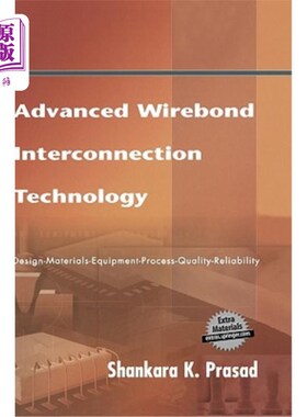 海外直订Advanced Wirebond Interconnection Technology 先进的有线互连技术