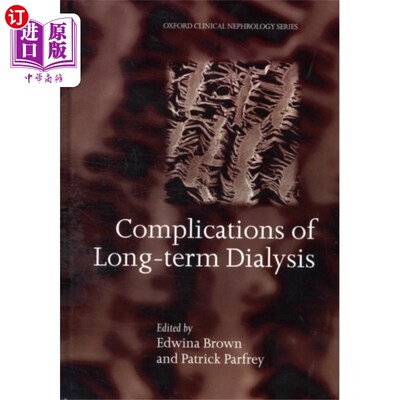 海外直订医药图书Complications of Long-term Dialysis 长期透析并发症