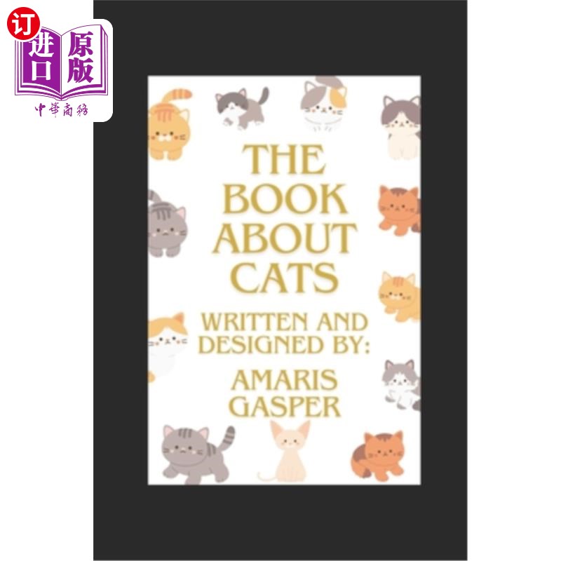 海外直订The Book About Cats 关于猫的书