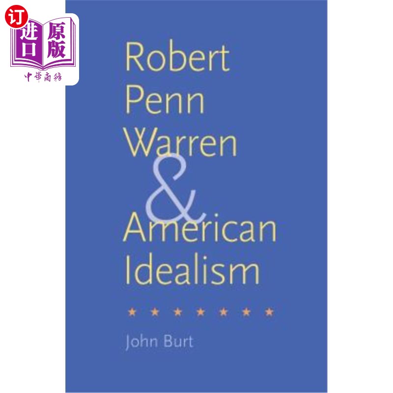 海外直订Robert Penn Warren and American Idealism 罗伯特·佩恩·沃伦与美国理想主义