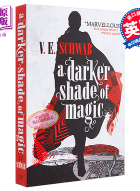 伦敦魔法师·卷一 暗黑魔法 英文原版 A Darker Shade of Magic 魔法阴影 奇幻小说 V. E. Schwab 维多利亚.舒瓦【中商原版】