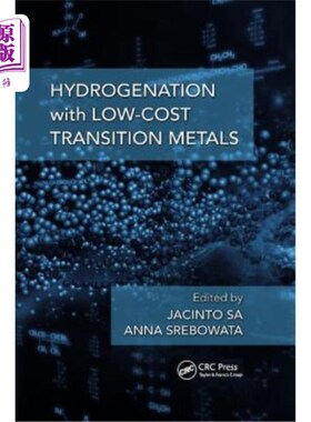 海外直订Hydrogenation with Low-Cost Transition Metals 低成本过渡金属氢化反应
