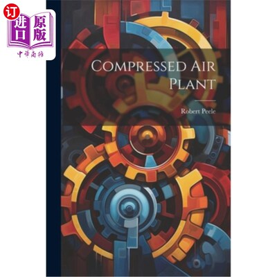 海外直订Compressed Air Plant 压缩空气装置