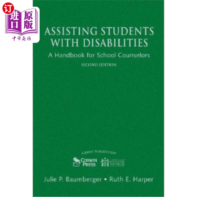海外直订Assisting Students With Disabilities: A Handbook for School Counselors 帮助残疾学生：学校辅导员手册