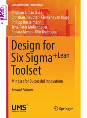 海外直订Design for Six SIGMA + Leantoolset: Mindset for Successful Innovations 六西格玛+精益工具集的设计:成功创新的